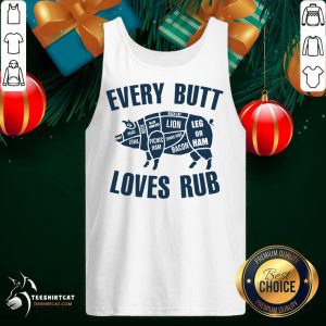 Pig Every Butt Loves Rub Tank Top- Design By Teeshirtcat.com
