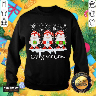 Gnome Nurse Caregiver Crew Merry Christmas 2020 Sweatshirt- Design By Teeshirtcat.com Gnome Nurse Caregiver Crew Merry Christmas 2020 Sweatshirt- Design By Teeshirtcat.com