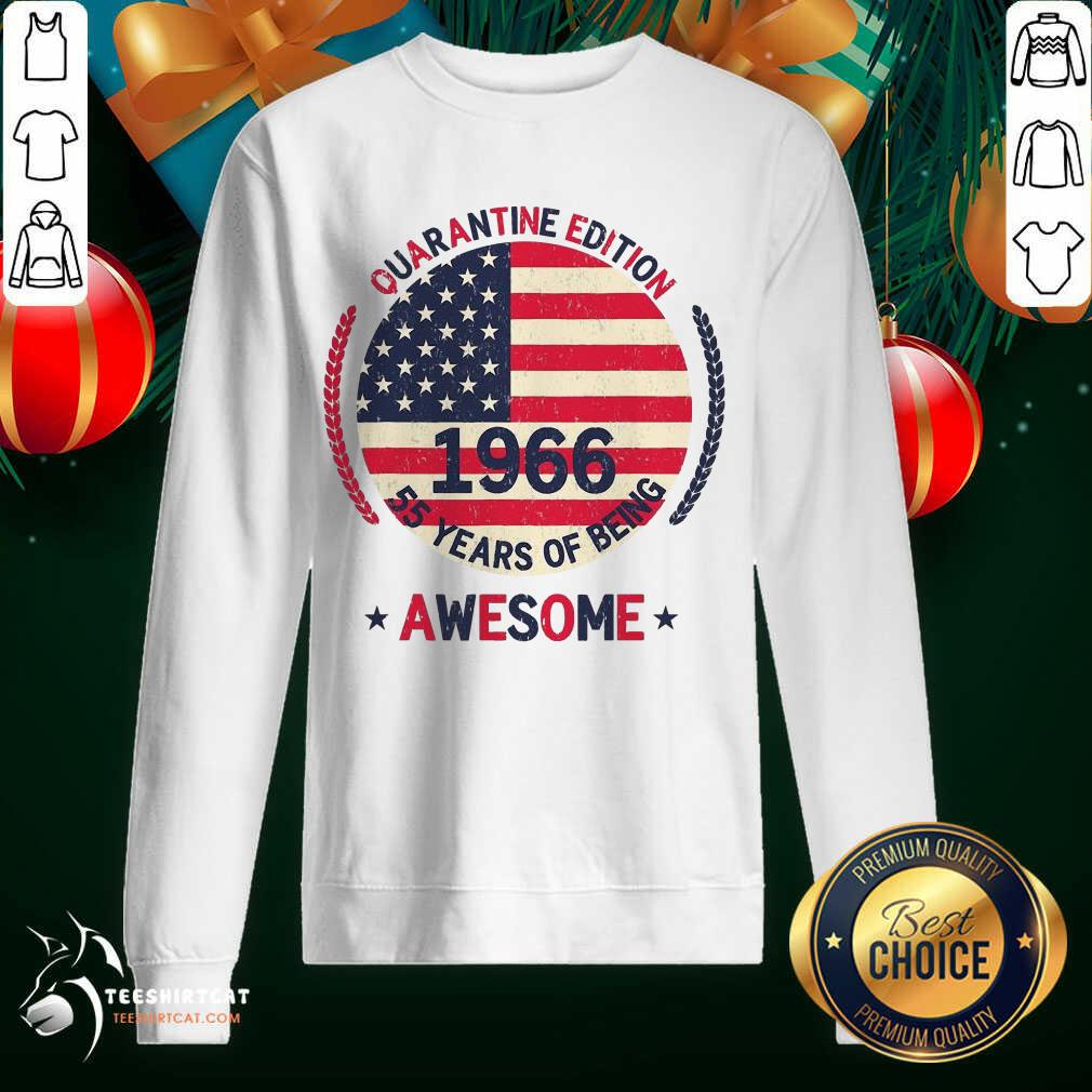 Quarantine Edition 1966 55 Years Of Being Awesome American Flag Sweatshirt - Design By Teeshirtcat.com