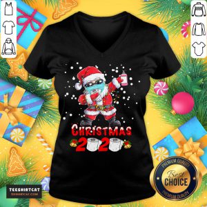 Good Santa Claus Dabbing Toilet Paper Merry Christmas 2020 V Neck- Design By Teeshirtcat.com