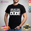 Good Sis Of The Birthday Gude Shirt - Design By Teeshirtcat.com
