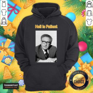 Good The Ones We Love Shop Hell Is Patient Hoodie - Design By Teeshirtcat.com
