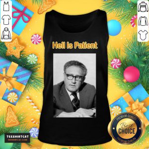 Good The Ones We Love Shop Hell Is Patient Tank Top- Design By Teeshirtcat.com