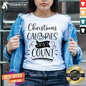 Happy Christmas Calories Don't Count Merry Christmas T-V Neck - Design By Teeshirtcat.com