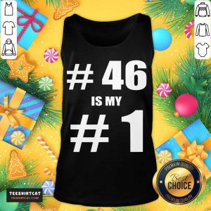 46 Is My 1 Biden Harris Election 2020 Results Tank Top- Design By Teeshirtcat.com