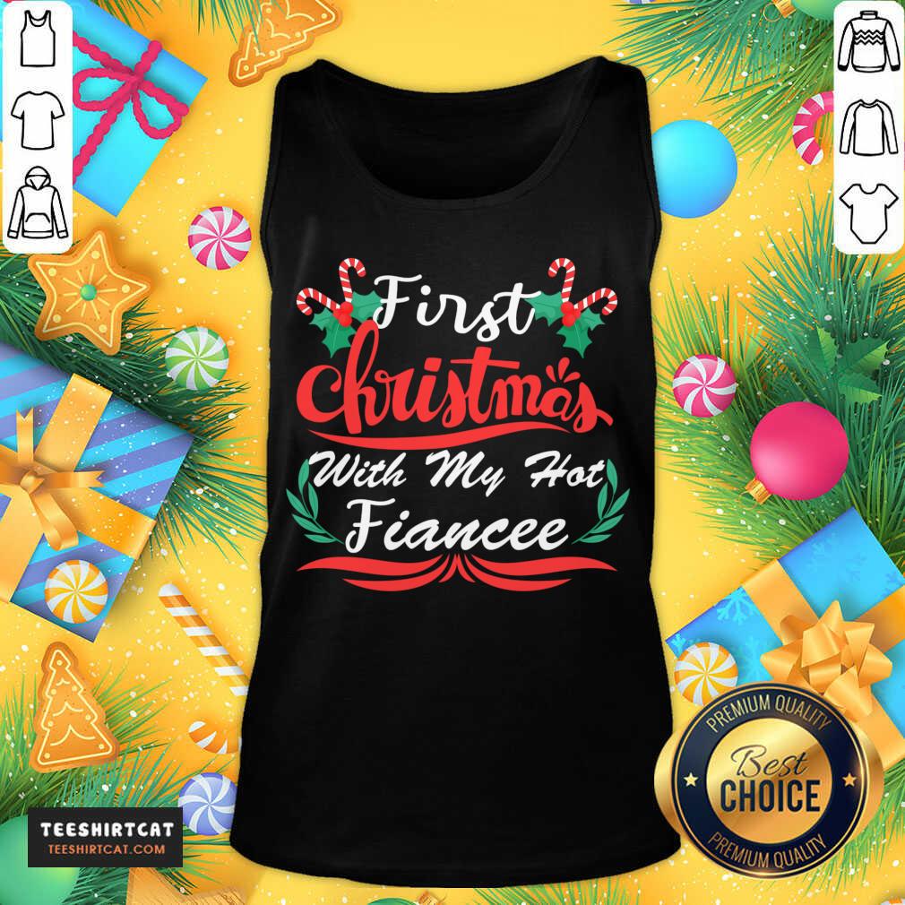 First Christmas With My Hot Fiancee First Christmas With My Hot New Fiancee T-Tank Top- Design By Teeshirtcat.com First Christmas With My Hot Fiancee First Christmas With My Hot New Fiancee T-Tank Top- Design By Teeshirtcat.com
