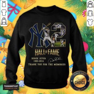 Hot Hall Of Fame Derek Jeter 1995 2014 Thank You For The Memories Signature Sweatshirt - Design By Teeshirtcat.com