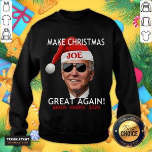 Hot Joe Biden Kamala Harris 2020 Make Christmas Great Again T-Sweatshirt - Design By Teeshirtcat.com