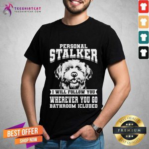 Personal Stalker Maltese Dog Costume Maltese T-Shirt - Design By Teeshirtcat.com