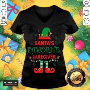 Official ELF Santa's Favorite Caregiver Merry Christmas V Neck- Design By Teeshirtcat.com