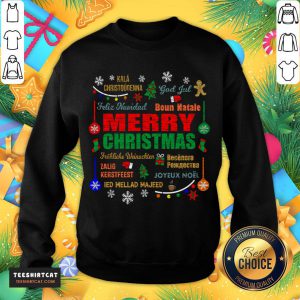 Official Merry Christmas In Different Languages Xmas Merry Christmas T-Sweatshirt - Design By Teeshirtcat.com