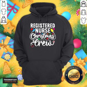 Official Registered Nurse Christmas Crew Rn LPN Nursing Squad Gift Registered Nurse Christmas Crew Rn Lpn T-Hoodie- Design By Teeshirtcat.com