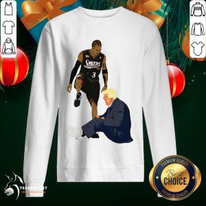 Original Allen Iverson Steps Over Donald Trump Funny Sweatshirt- Design By Teeshirtcat.com
