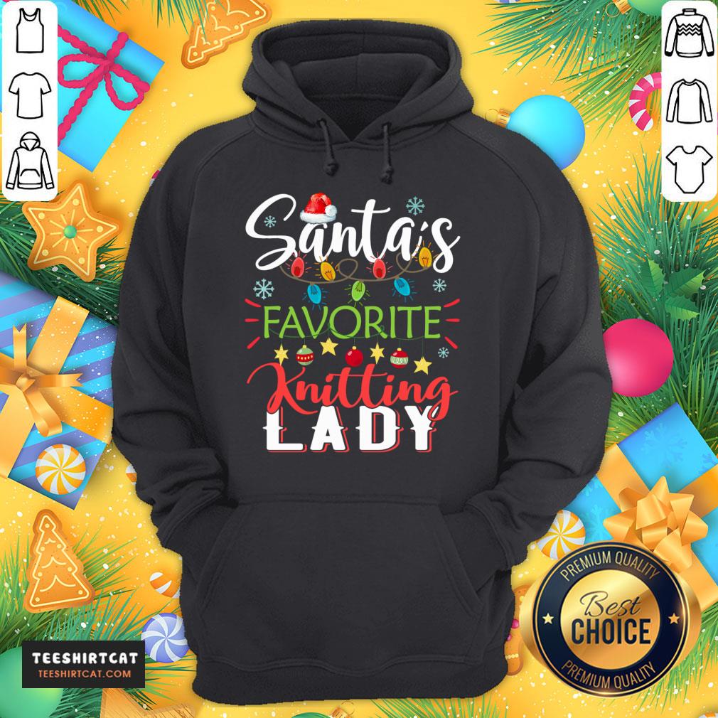 Original Santa's Favorite Knitting Lady Xmas Light Santa Hat Christmas Gift Santas Favorite Knitting Lady T-Hoodie- Design By Teeshirtcat.com Original Santa's Favorite Knitting Lady Xmas Light Santa Hat Christmas Gift Santas Favorite Knitting Lady T-Hoodie- Design By Teeshirtcat.com