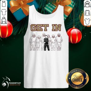 Perfect Get In Tee 2020 T-Tank Top- Design By Teeshirtcat.com