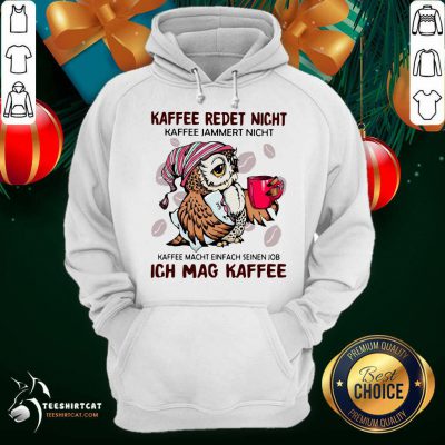 Kaffee Reset Nicht Kaffee Macht Einfach Seinen Job Ich Mag Kaffee Hoodie- Design By Teeshirtcat.com Kaffee Reset Nicht Kaffee Macht Einfach Seinen Job Ich Mag Kaffee Hoodie- Design By Teeshirtcat.com