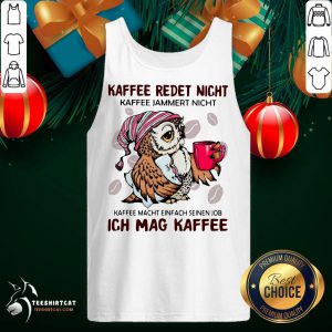 Kaffee Reset Nicht Kaffee Macht Einfach Seinen Job Ich Mag Kaffee Tank Top- Design By Teeshirtcat.com