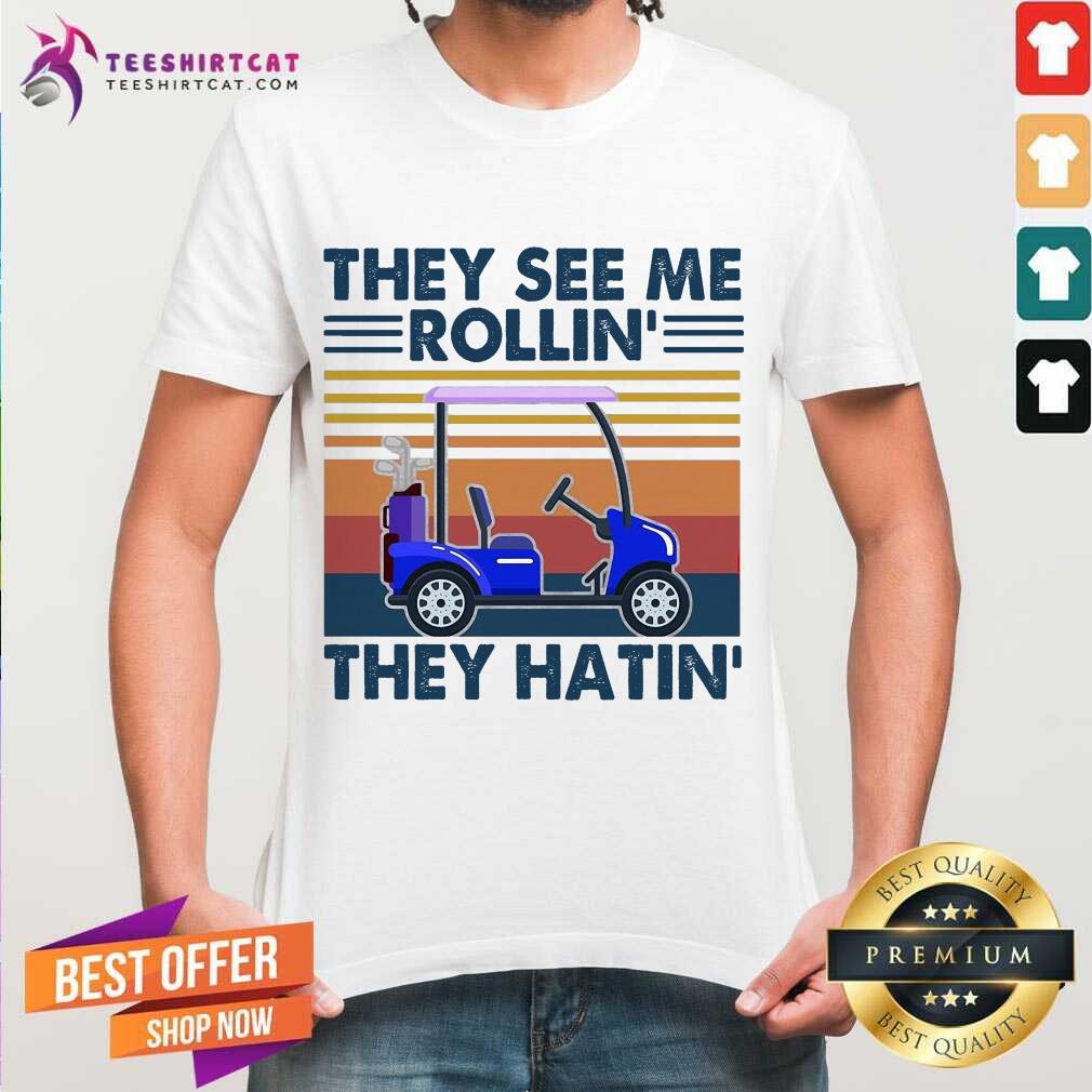 They See Me Rollin' They Hatin' Vintage Shirt - Design By Teeshirtcat.com