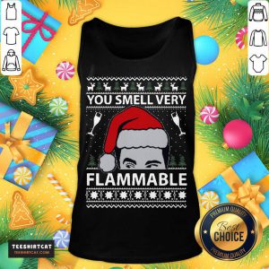 You Smell Very Flammable Schitt’s Creek Ugly Christmas Tank Top- Design By Teeshirtcat.com