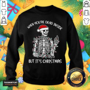 Pretty When You're Dead Inside But It's Christmas Sweatshirt- Design By Teeshirtcat.com