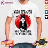 Top Black Cat Once You Lived With A Tuxedo Cat You Can Never Live Without One Moon Shirt - Design By Teeshirtcat.com