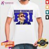 Top Burt macklin FBI T-Shirt - Design By Teeshirtcat.com