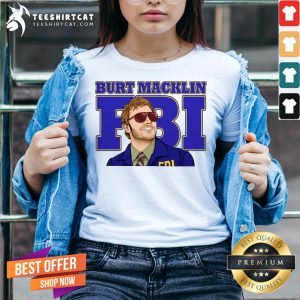 Top Burt macklin FBI T-V Neck - Design By Teeshirtcat.com