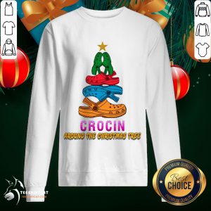 Top Crocin Around The Christmas Tree Funny Xmas 2020 Gift Crocin Around The Christmas Tree T-Sweatshirt- Design By Teeshirtcat.com