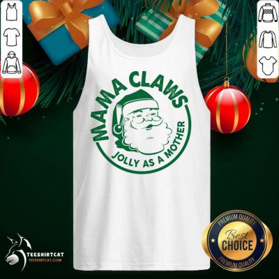 Mama Claus Jolly As A Mother Santa Claus Christmas Tank Top - Design By Teeshirtcat.com Mama Claus Jolly As A Mother Santa Claus Christmas Tank Top - Design By Teeshirtcat.com