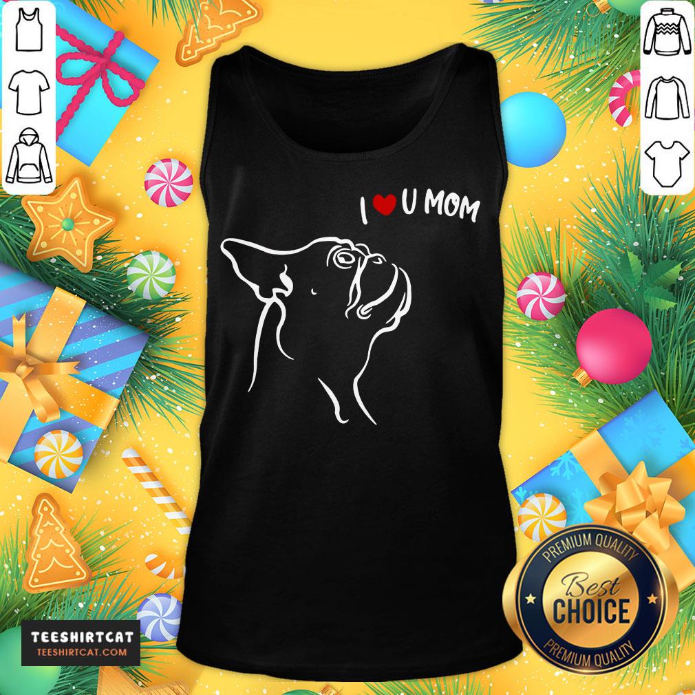 Top Pug I Love You Mom Tank Top- Design By Teeshirtcat.com Top Pug I Love You Mom Tank Top- Design By Teeshirtcat.com