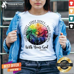 Top Seek Justice Love Mercy Walk Humbly With Your God V Neck- Design By Teeshirtcat.com