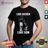 Like Father Like Son For Buffalo Bills Fans Father's Day Buffalo Bills Football Team T-Shirt - Design By Teeshirtcat.com