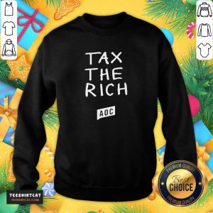 Logo Aoc Tax The Rich Sweatshirt- Design By Teeshirtcat.com