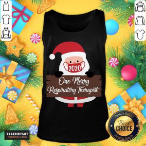 Santa Claus Face Mask 2020 One Merry Respiratory Therapist Christmas Tank Top- Design By Teeshirtcat.com