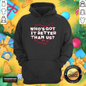 Who'S Got It Better Than Us Hoodie- Design By Teeshirtcat.com