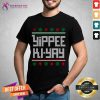 Yippee Ki Yay Funny Christmas Cross Stitch Pullover Shirt - Design By Teeshirtcat.com
