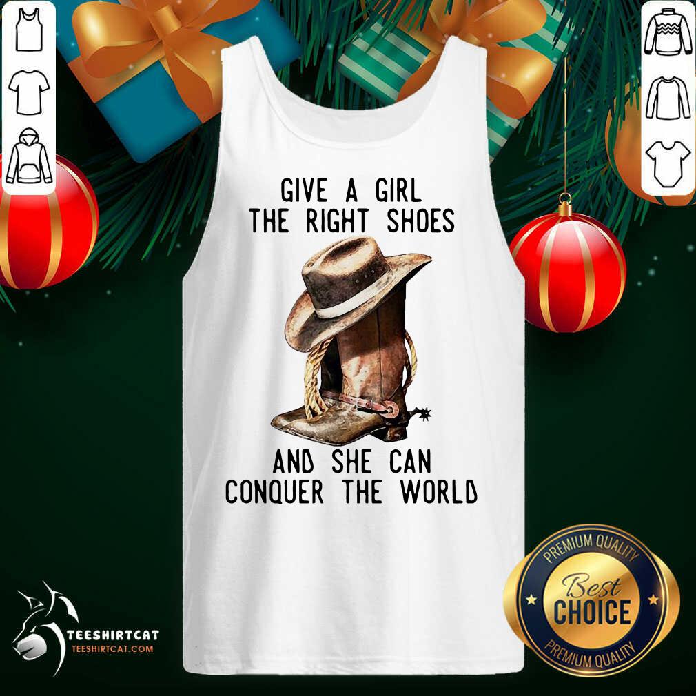 Give A Girl The Right Shoes And She Can Conquer The World Tank Top - Design By Teeshirtcat.com