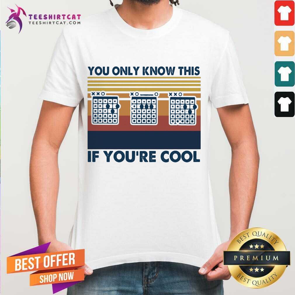 Guitar You Only Know This If You're Cool Vintage Retro Shirt - Design By Teeshirtcat.com