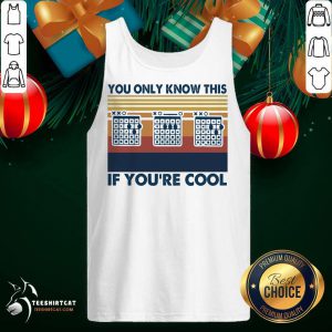 Guitar You Only Know This If You're Cool Vintage Retro Tank Top - Design By Teeshirtcat.com
