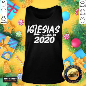 Mr, Iglesias Class Of 2020 Tank Top- Design By Teeshirtcat.com