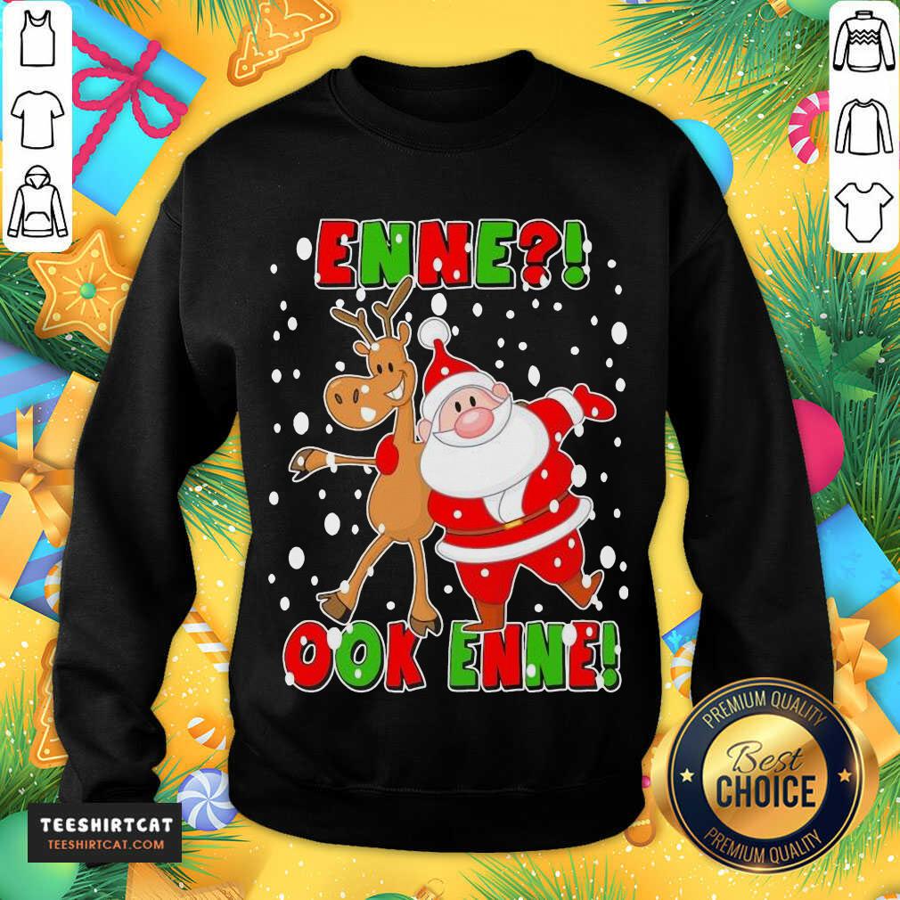 Santa Claus And Reindeer Enne Ook Enne Christmas Sweater Sweatshirt- Design By Teeshirtcat.com Santa Claus And Reindeer Enne Ook Enne Christmas Sweater Sweatshirt- Design By Teeshirtcat.com