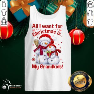 Snowman All I Want For Christmas Is My Grandkids Tank Top- Design By Teeshirtcat.com