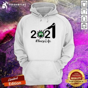 2021 Coronavirus Nurse Life Hoodie - Design By Teeshirtcat.com