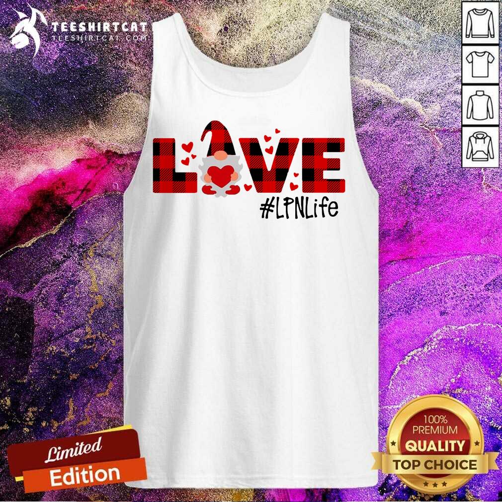 Gnome Love Valentine LPN Life Tank Top- Design By Teeshirtcat.com Gnome Love Valentine LPN Life Tank Top- Design By Teeshirtcat.com