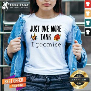 Just One More Tank Promise V Neck- Design By Teeshirtcat.com