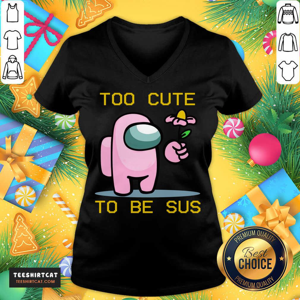 Among Us Game Too Cute To Be Sus V Neck- Design By Teeshirtcat.com Among Us Game Too Cute To Be Sus V Neck- Design By Teeshirtcat.com