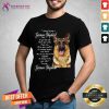 I Know I’m Just A German Shepherd But If You Feel Sad I’ll Be Your Smile T-Shirt - Design By Teeshirtcat.com