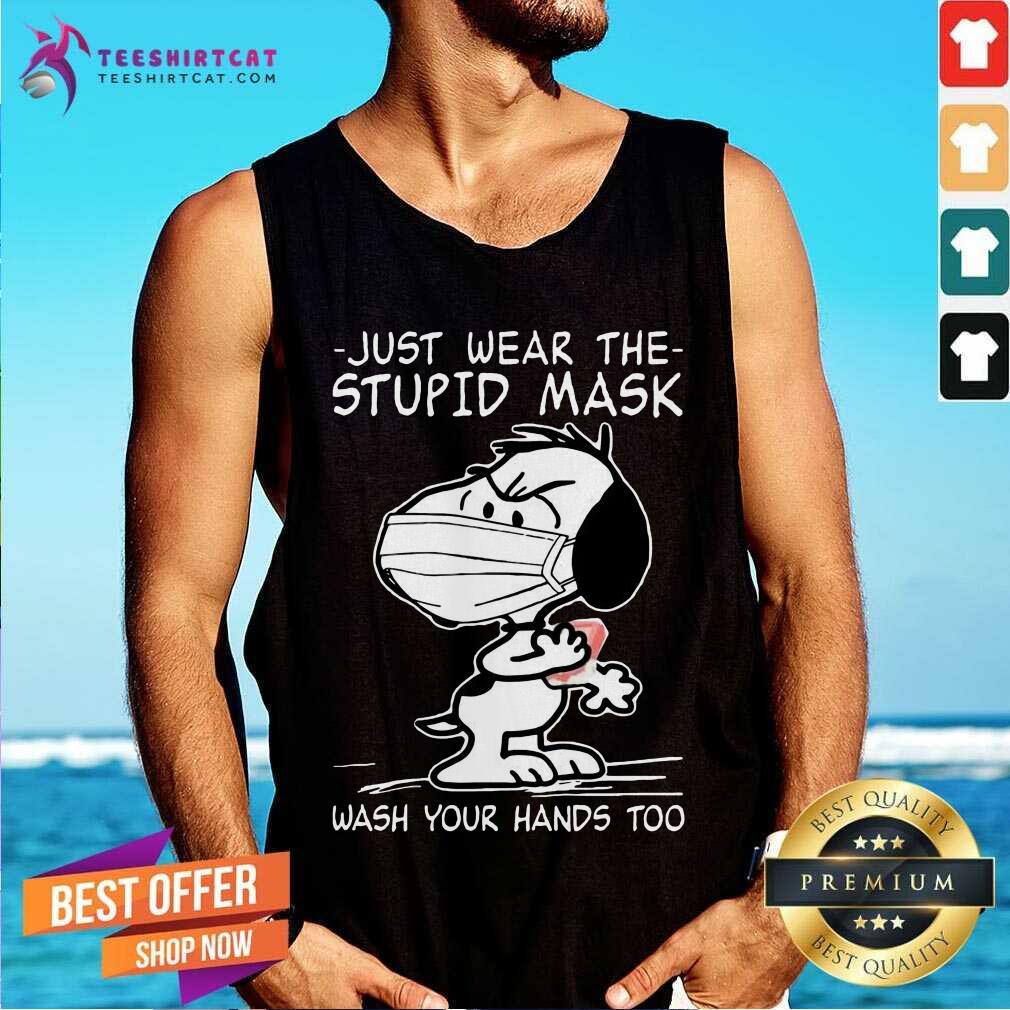 Snoopy Face Mask Just Wear The Stupid Mask Wash Your Hands Too Tank Top- Design By Teeshirtcat.com Snoopy Face Mask Just Wear The Stupid Mask Wash Your Hands Too Tank Top- Design By Teeshirtcat.com