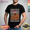 Santa Barry Wood I Would Like To Wish You A Big Merry Christmas Ugly Shirt - Design By Teeshirtcat.com