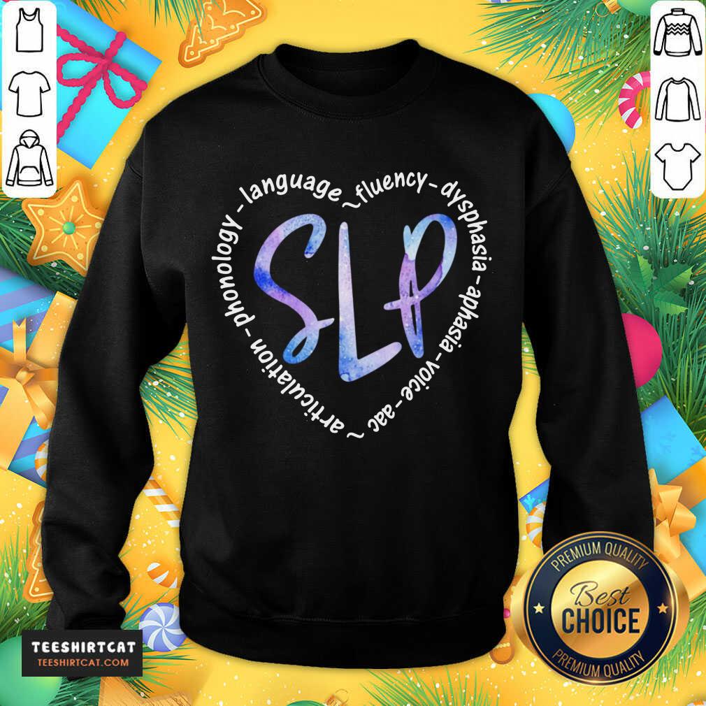 Slp Language Fluency Dysphasia Aphasia Voice Acc Sweatshirt - Design By Teeshirtcat.com Slp Language Fluency Dysphasia Aphasia Voice Acc Sweatshirt - Design By Teeshirtcat.com